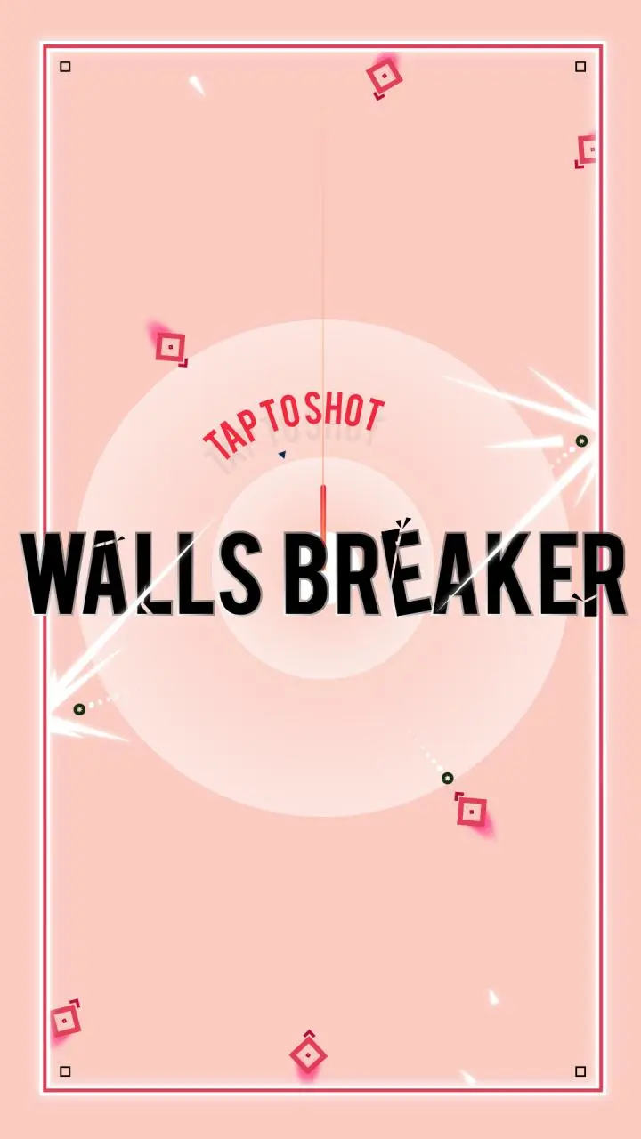 Walls Breaker